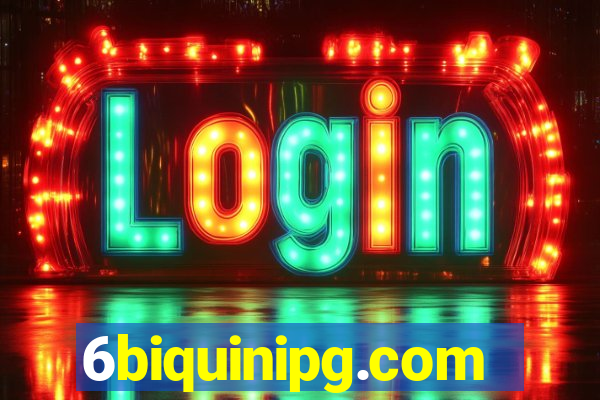 6biquinipg.com