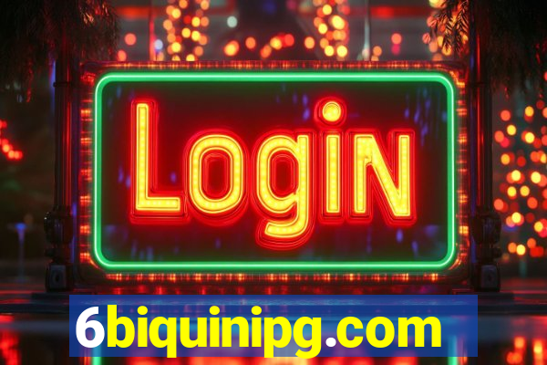 6biquinipg.com