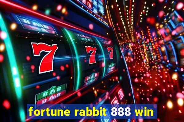 fortune rabbit 888 win