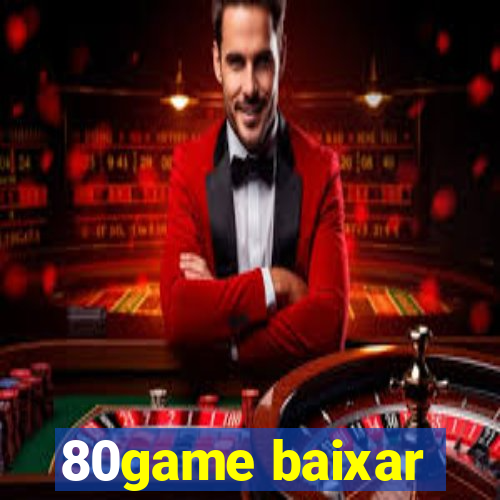 80game baixar