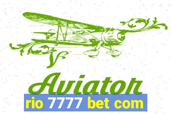 rio 7777 bet com