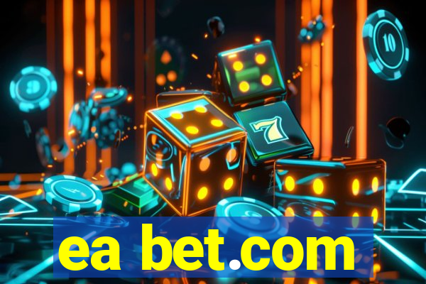 ea bet.com