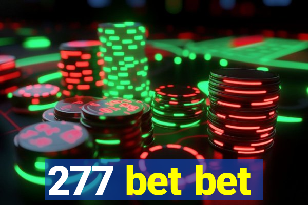 277 bet bet