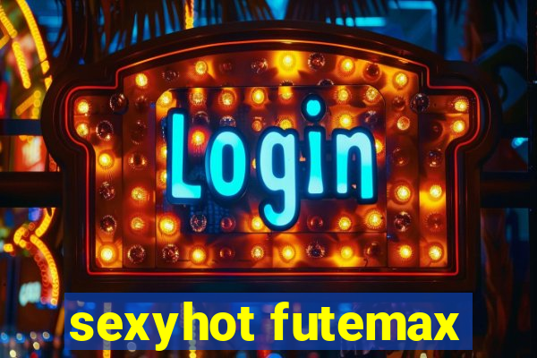 sexyhot futemax