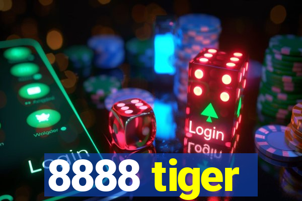 8888 tiger