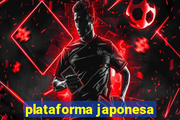 plataforma japonesa