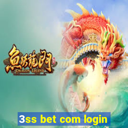 3ss bet com login