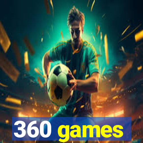 360 games