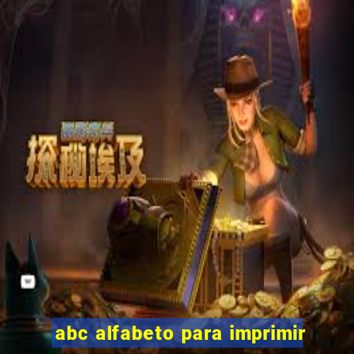 abc alfabeto para imprimir