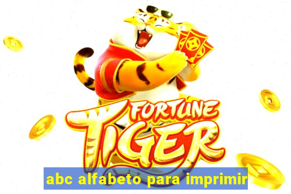 abc alfabeto para imprimir