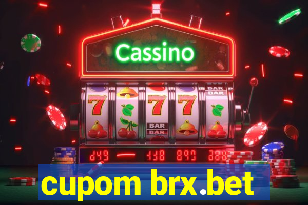 cupom brx.bet