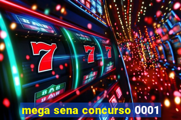 mega sena concurso 0001