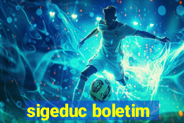 sigeduc boletim