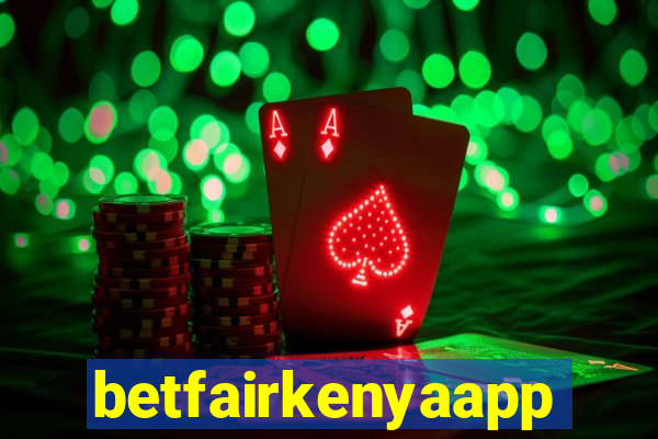 betfairkenyaapp