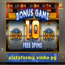 plataforma vinho pg