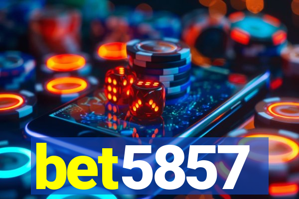 bet5857