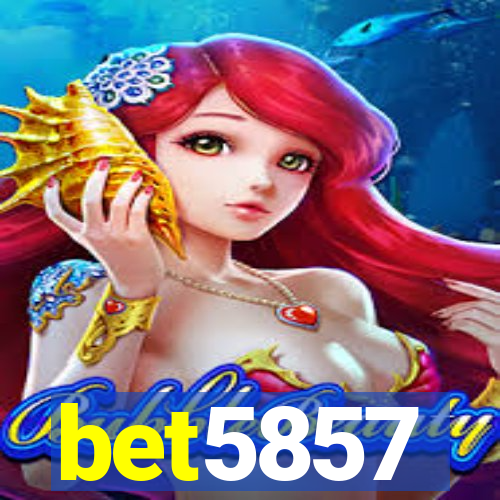 bet5857