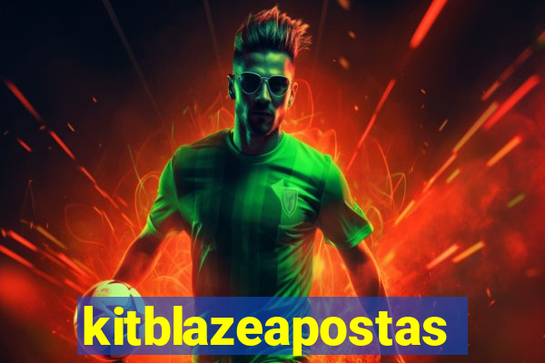 kitblazeapostas