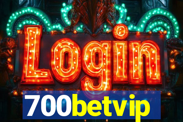 700betvip