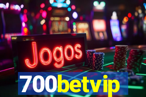 700betvip