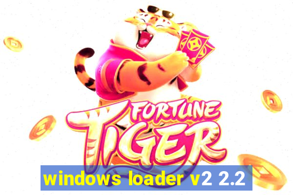 windows loader v2 2.2