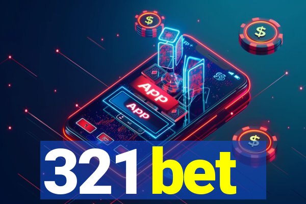 321 bet