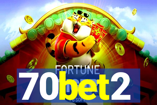 70bet2