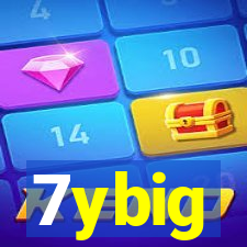 7ybig