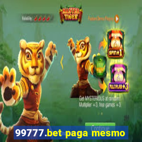 99777.bet paga mesmo