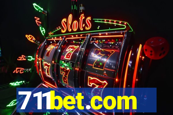 711bet.com