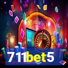 711bet5