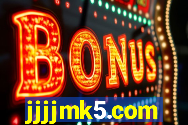 jjjjmk5.com