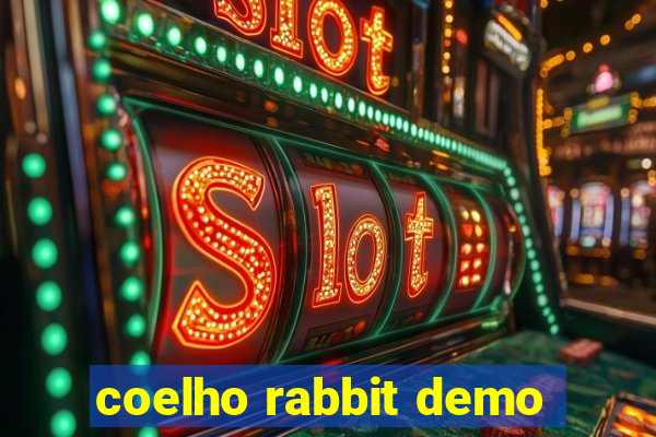 coelho rabbit demo