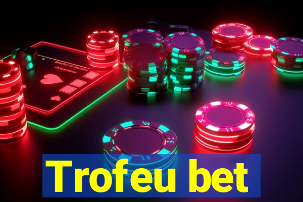 Trofeu bet