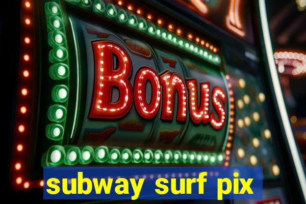 subway surf pix