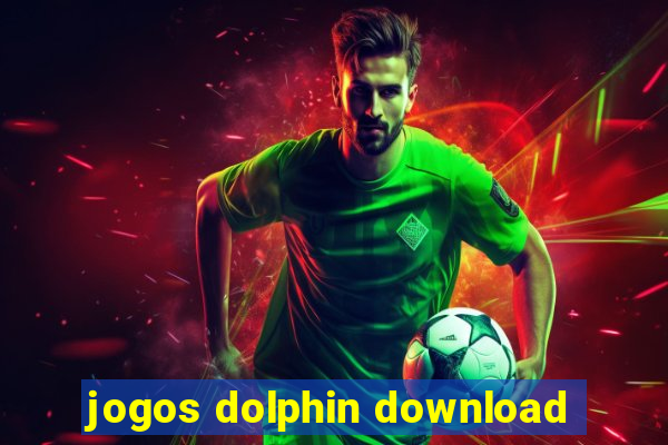 jogos dolphin download