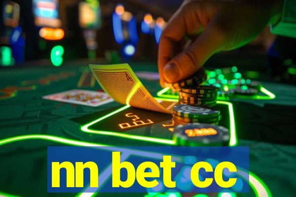 nn bet cc