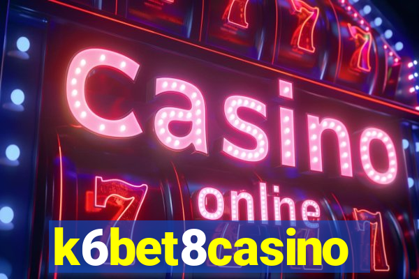 k6bet8casino