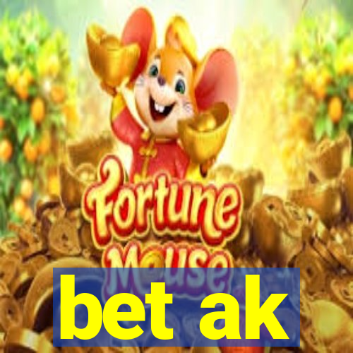 bet ak