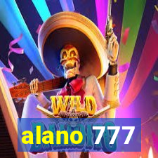 alano 777