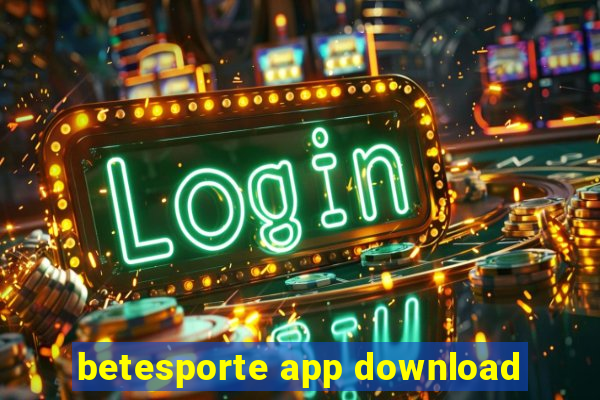 betesporte app download