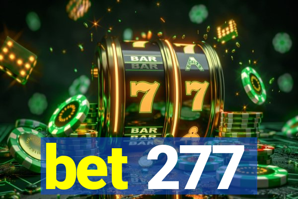 bet 277