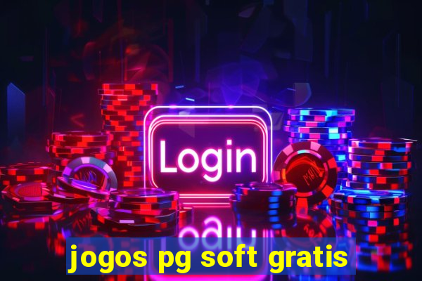 jogos pg soft gratis