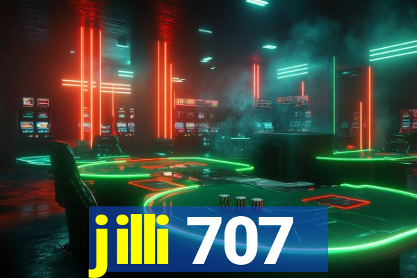 jilli 707