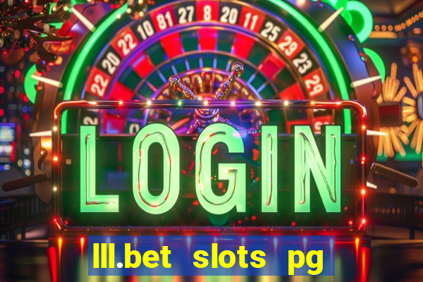 lll.bet slots pg online games