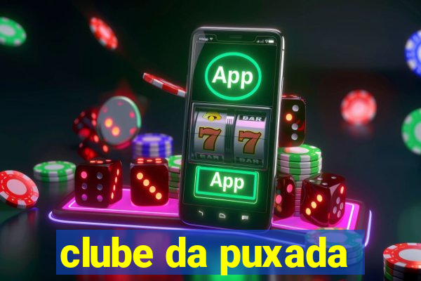 clube da puxada