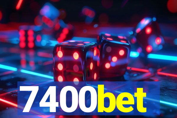 7400bet