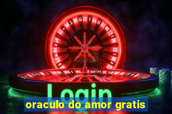 oraculo do amor gratis