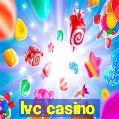 lvc casino