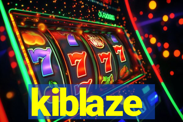 kiblaze